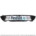Grila bara fata inferioara Ford Tourneo Connect 2019-2023 1.0 EcoBoost 100 cp