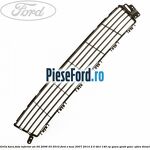Grila bara fata inferior an 04/2006-03/2010 Ford S-Max 2007-2014 2.0 TDCi 140 cp