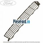Grila bara fata inferior an 04/2006-03/2010 Ford S-Max 2007-2014 2.2 TDCi 200 cp