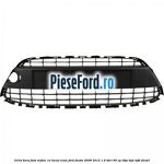Grila bara fata, mijloc cu locas crom Ford Fiesta 2008-2012 1.6 TDCi 95 cp