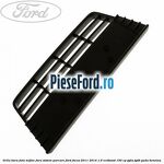 Grila bara fata mijloc fara sistem parcare Ford Focus 2011-2014 1.6 EcoBoost 150 cp
