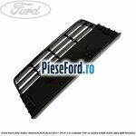 Grila bara fata mijloc titanium Ford Focus 2011-2014 1.0 EcoBoost 100 cp