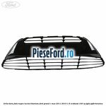 Grila bara fata negru lucios Titanium Ford Grand C-Max 2011-2015 1.6 EcoBoost 150 cp