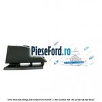 Grila bara fata stanga Ford EcoSport 2019-2023 1.5 TDCi EcoBlue 4x4 125 cp