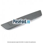 Grila bara spate Ford EcoSport 2019-2023 1.0 EcoBoost 100 cp