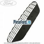 Grila centrala bara fata, cu locas cromat Ford Focus 2008-2011 1.4 80 cp