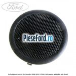Grila difuzor tweeter Ford Mondeo 2008-2014 2.0 TDCi 140 cp QXBA, QXBB, UFBA, UFBB diesel