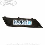 Grila dreapta bara spate ST 220 Ford Mondeo 2000-2007 1.8 SCi 130 cp