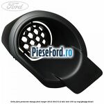 Grila fara proiector stanga Ford Ranger 2012-2015 2.2 TDCi 4x4 150 cp