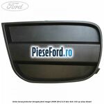 Grila locas proiector dreapta Ford Ranger 2006-2012 2.5 TDCi 4x4 143 cp