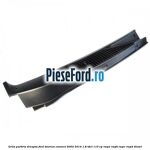 Grila parbriz dreapta Ford Tourneo Connect 2002-2014 1.8 TDCi 110 cp