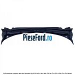Grila parbriz scurgere apa Ford Mondeo 2014-2018 2.0 TDCi 4x4 150 cp
