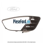Grila proiector dreapta gri Ford Fiesta 2002-2005 1.3 60 cp