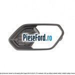 Grila proiector model ST dreapta Ford Kuga 2016-2018 1.5 EcoBoost 150 cp
