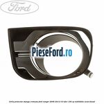 Grila proiector stanga cromata Ford Ranger 2006-2012 3.0 TDCi 156 cp