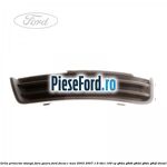 Grila proiector stanga fara gaura Ford Focus C-Max 2003-2007 1.6 TDCi 109 cp