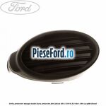 Grila proiector stanga model fara proiector Ford Focus 2011-2014 2.0 TDCi 140 cp