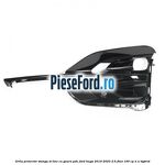 Grila proiector stanga ST Line cu gaura PDC Ford Kuga 2019-2023 2.5 FHEV 190 cp