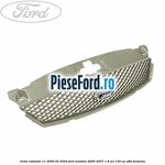Grila radiator 11/2000-02/2003 Ford Mondeo 2000-2007 1.8 SCi 130 cp