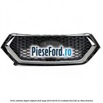 Grila radiator fagure Vignale Ford Kuga 2016-2018 2.0 EcoBoost 4x4 242 cp