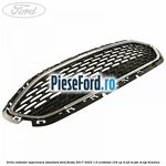 Grila radiator superioara standard Ford Fiesta 2017-2023 1.0 EcoBoost 124 cp