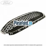 Grila radiator superioara standard Ford Fiesta 2017-2023 1.5 EcoBoost ST 200 cp