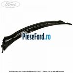 Grila scurgere apa parbriz Ford Fiesta 2013-2017 1.0 Sport 140 cp