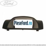 Grila unitate multimedia dot matrix MFD culoare syracus Ford Fiesta 2008-2012 1.25 82 cp