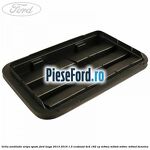 Grila ventilatie aripa spate Ford Kuga 2013-2016 1.5 EcoBoost 4x4 182 cp
