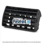 Grila ventilatie bord an 06/2003-03/2007 Ford Mondeo 2000-2007 2.0 16V 146 cp