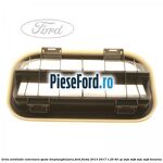Grila ventilatie exterioara spate dreptunghiulara Ford Fiesta 2013-2017 1.25 82 cp