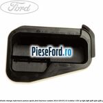 Grila ventilatie stanga inferioara panou spate Ford Tourneo Custom 2014-2018 2.0 EcoBlue 105 cp