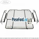 Grilaj delimitator zona bagaje varianta ampatament lung Ford Tourneo Connect 2002-2014 1.8 Di 75 cp BHPA, P7PA, P7PB, R2PA diesel
