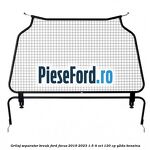 Grilaj separator break Ford Focus 2019-2023 1.5 Ti-VCT 120 cp