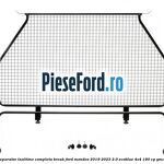 Grilaj separator inaltime completa break Ford Mondeo 2019-2023 2.0 EcoBlue 4x4 190 cp