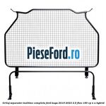 Grilaj separator inaltime completa Ford Kuga 2019-2023 2.5 FHEV 190 cp n/a hybrid