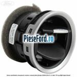 Gura ventilatie ornament centru cromat Ford Fiesta 2008-2012 1.4 TDCi 70 cp F6JD, KVJA diesel