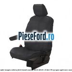 Husa scaun sofer neagra cotiera Ford Transit Courier 2014-2018 1.5 TDCi 75 cp UGCA, UGCB, XUCC, XUCD, XUCE diesel