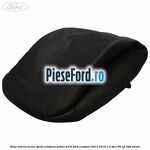 Husa tetiera scaun spate echipare patna dark Ford EcoSport 2013-2018 1.5 TDCi 95 cp