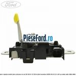 Incuietoare capota model fara alarma OE an 09/2010-12/2014 Ford Mondeo 2008-2014 2.0 145 cp