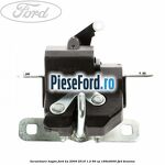 Incuietoare hayon Ford Ka 2009-2016 1.2 69 cp