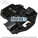 Incuietoare plansa bord superioara Ford Transit 2014-2018 2.0 EcoBlue RWD 105 cp