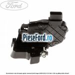 Incuietoare usa dreapta spate manual Ford Kuga 2008-2012 2.0 TDCi 136 cp