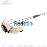 Incuietoare usa fata dreapta cu keyless Ford Ranger 2006-2012 3.0 TDCi 156 cp