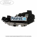 Incuietoare usa fata dreapta Ford Galaxy 2007-2014 2.3 160 cp