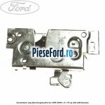 Incuietoare usa fata dreapta Ford Ka 1996-2008 1.3 i 70 cp
