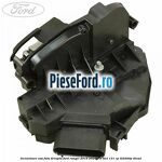 Incuietoare usa fata dreapta Ford Ranger 2016-2020 2.2 TDCi 131 cp