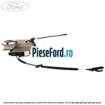 Incuietoare usa fata dreapta Ford Transit 2014-2018 2.0 EcoBlue 105 cp