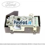 Incuietoare usa fata dreapta, manuala pana in anul 04/1999 Ford Fiesta 1996-2001 1.6 16V Sport 103 cp
