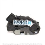 Incuietoare usa spate dreapta Ford Focus 2014-2018 2.0 ST 250 cp